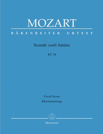 Scande coeli limina KV34 fr Sopran, gem Chor , Orchester und Bc Klavierauszug