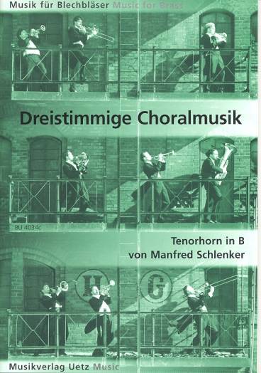 Dreistimmige Choralmusik fr 2 Trompeten und Tenorhorn Tenorhornstimme in B