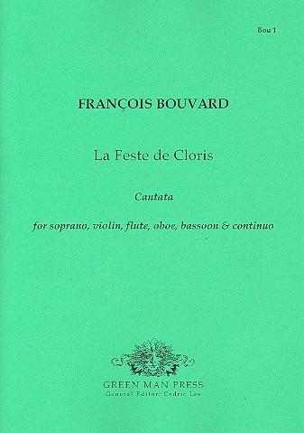La feste de Cloris cantata for soprano, violin, flute, oboe, bassoon and piano parts