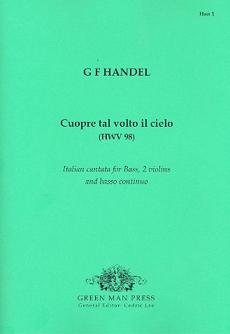 Cuopre tal volto il cielo HWV98 for bass, 2 violins and bc,  parts Italian cantata