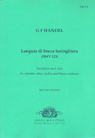Languia di bocca lusinghiera HWV123 for soprano, oboe, violin and bc,  parts Recitative and aria