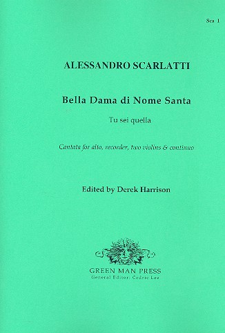 Bella dama di Nome Santa for alto, recorder, 2 violins and bc,  parts Tu sei quella