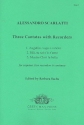 3 cantatas with recorders for soprano, 2 recorders and bc,  parts