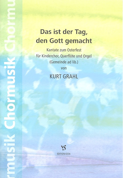 Das ist der Tag den Gott gemacht fr Kinderchor, Flte und Orgel, (Gemeinde ad lib),  Partitur