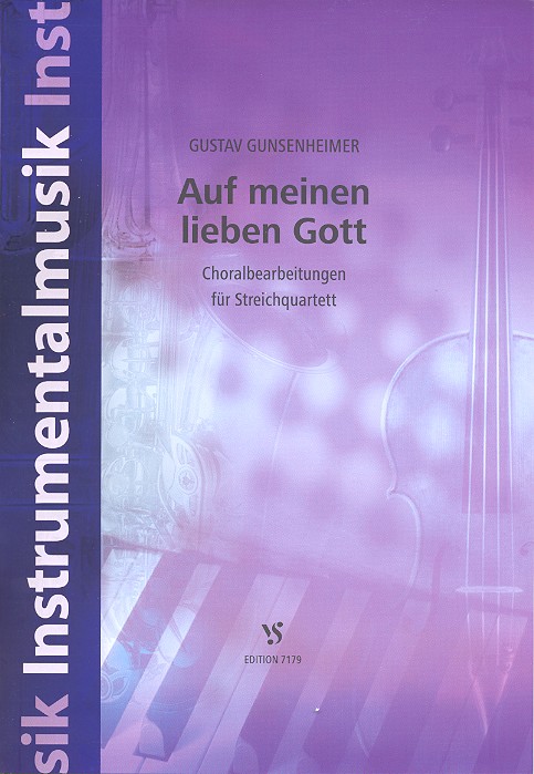 Auf meinen lieben Gott fr Streichquartett Partitur und Stimmen