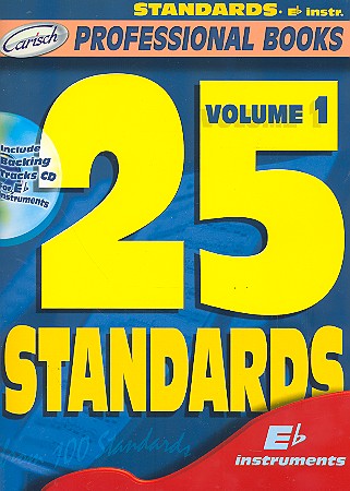 25 standards vol.1 (+CD): for e flat instruments professional books series