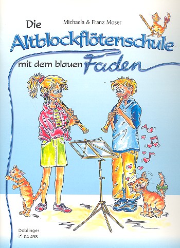 Die Altblockfltenschule mit dem blauen Faden 