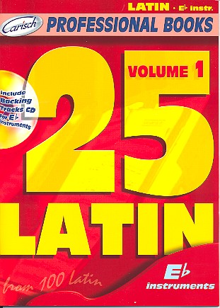 25 Latin vol.1 (+CD): for e flat instruments professional books series