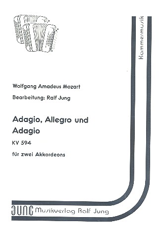 Adagio, Allegro und Adagio KV594 fr 2 Akkordeons