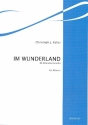 Im Wunderland fr Klavier