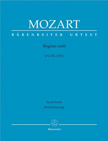 Regina coeli B-Dur KV276 (KV321b) fr Soli, gem Chor und Orchester Klavierauszug