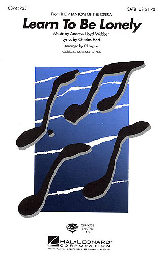 Learn to be lonely for mixed chorus (SATB) and piano,  score