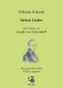 7 Lieder nach Texten von Josef von Eichendorff fr gem Chor a cappella