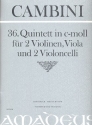 Quintett c-Moll Nr.36 fr 2 Violinen, Viola und 2 Violoncelli Partitur und Stimmen