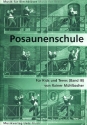 Posaunenschule Band 3 fr Kids und Teens