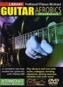 Guitar aerobics intermediate DVD-Video Fretboard fitness workout Lick Library