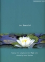 Just beautiful for flute and piano 25 sumptuous slow solos