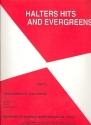 Halters Hits and Evergreens Band 6: fr Blasorchester Direktion