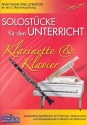 Solostcke fr den Unterricht - Mittelstufe fr Klarinette und Klavier