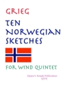10 Norwegian Sketches for flute, oboe, clarinet, horn and bassoon score and parts