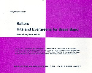 Halters Hits and Evergreens Band 1: fr Blasorchester Flgelhorn 2