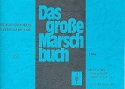 Das groe Marschbuch fr Blasorchester Oboe