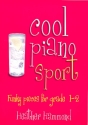 Cool Piano Sport Funky Pieces for Grade 1-2 for piano