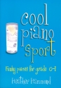 Cool Piano Sport Funky Pieces for Grade 0-1 for piano