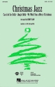 Christmas Jazz for mixed chorus (SAB) Shaw, Kirby, arr.