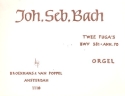 2 Fugen BWV581 und Anh.70 fr Orgel