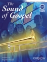 The sound of gospel (+CD) for Basson (Trombone, Euphonium)