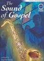 The Sound of Gospel (+CD) For tenorsaxophone (sopran)
