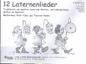 12 Laternenlieder fr 4-stimmiges Blser-Ensemble 1. Stimme in C (Ob, Trp in C, Glsp. Blfl, Melodika)