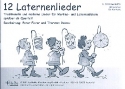 12 Laternenlieder  fr 4-stimmiges Blser-Ensemble 1. Stimme in Es (Altsax, Klarinette)