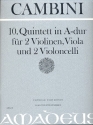 Quintett A-Dur Nr.10 fr 2 Violinen, Viola und 2 Violoncelli Partitur und Stimmen
