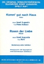 Komm gut nach Haus  und  Rosen der Liebe fr Gesang und Blasorchester Direktion und Stimmen (mit Schweizer Stimmen)