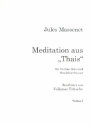 Meditation aus Thais fr Violine und Streichorchester Violine 1