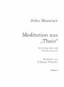 Meditation aus Thais fr Violine und Streichorchester Violine 1