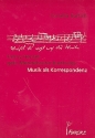 Fanny Hensel geb. Mendelssohn Bartholdy Musik als Korrespondenz