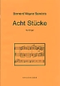 8 Stcke fr Orgel