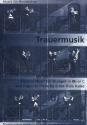 Trauermusik fr Trompete in B (C) und Orgel (Klavier)