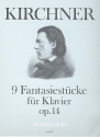 9 Fantasiestcke op.14 fr Klavier