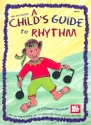 A Child's Guide to Rhythm