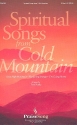 Spiritual Songs from Cold Mountain for 2-Part Chorus Fettke, Tom, Bearb.