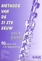 Methode van de 21ste eeuw vol.1 (+CD) voor dwarsfluit (nl)