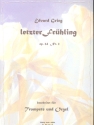 Letzter Frhling op.24,2 fr Trompete und Orgel