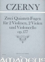 2 Quintett-Fugen op.177 fr 2 Violinen, 2 Violen und Violoncello Partitur und Stimmen