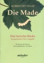 Die Made - 3 tierische Stcke fr gemischten Chor a cappella