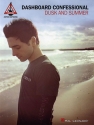 Dashboard Confessional: Dusk and Summer songbook vocal/guitar/tab Recorded Versions