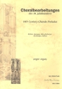 Choralbearbeitungen des 19. Jh. fr Orgel